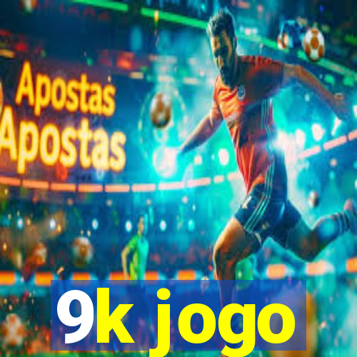 9k jogo